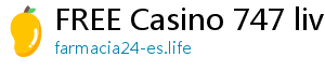 FREE Casino 747 live casino