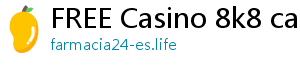 FREE Casino 8k8 casino